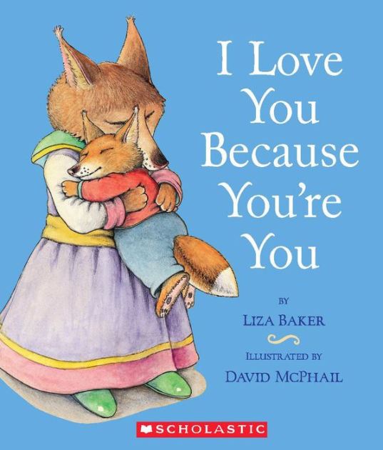 I Love you Because You re You by Liza Baker Option 1